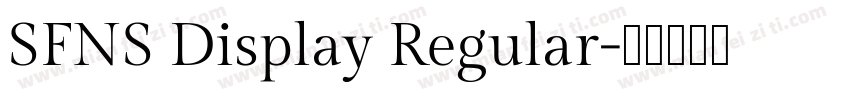 SFNS Display Regular字体转换